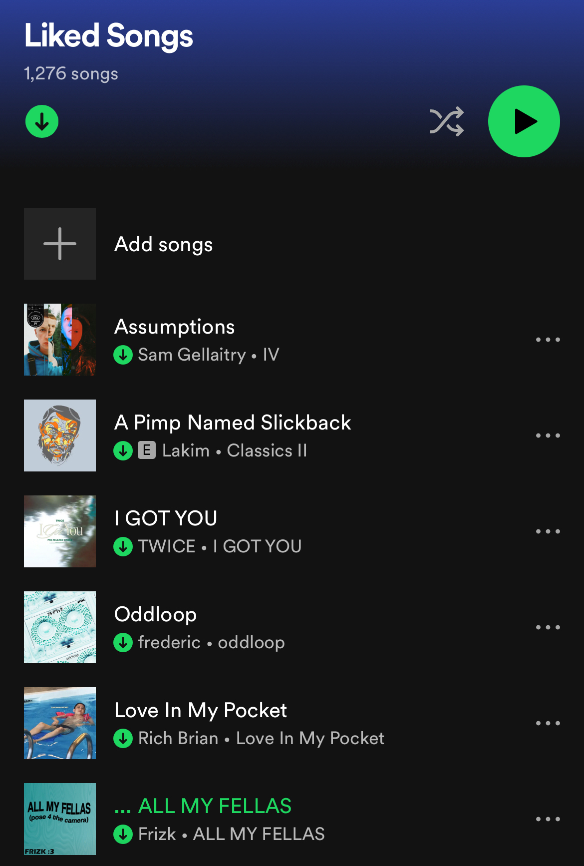 A screenshot of Chi’s Liked Songs playlist on Spotify, with the following songs shown: Assumptions by Sam Gellaitry from the IV album, A Pimp Named Slickback by Lakim from the Classics II album, I GOT YOU by TWICE from the I GOT YOU album, Oddloop by frederic from the oddloop album, Love In My Pocket by Rich Brian from the Love In My Pocket album, and ALL MY FELLAS by Frizk from the ALL MY FELLAS album.